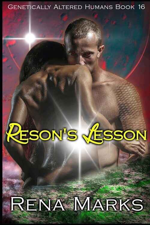 Resons Lesson: A Xeno Sapiens Novel (Paperback)