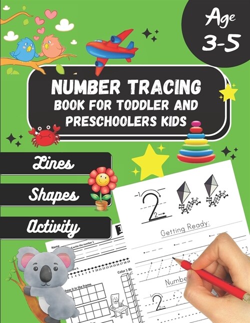 Number tracing Book For Toddlers And Preschoolers Kids Age 3-5: To relax and learn pen control and handwriting practice 1 to 20! Filled with line shap (Paperback)