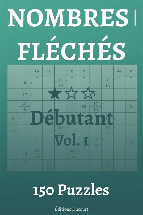 Nombres fl?h? D?utant Vol.1 (Paperback)