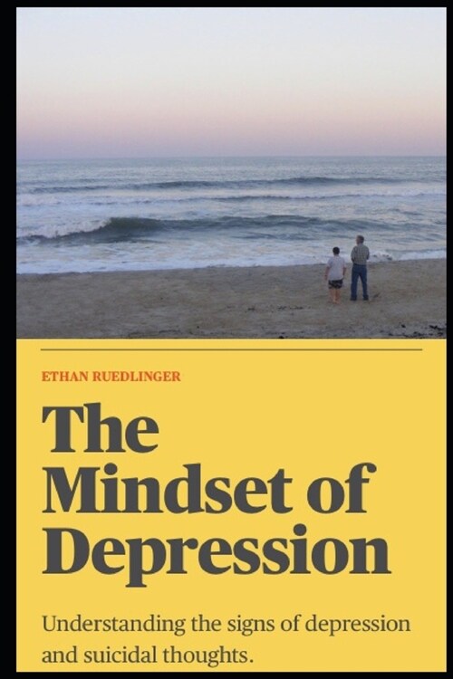 The Mindset of Depression (Paperback)