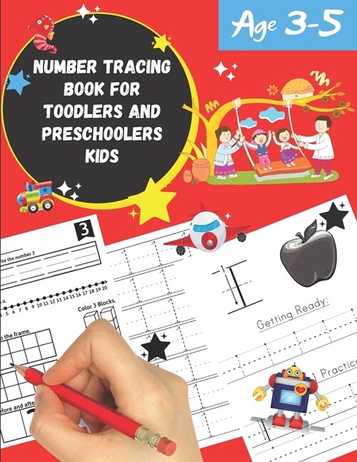 Number tracing Book For Toddlers And Preschoolers Kids Age 3-5: To relax and learn pen control and handwriting practice 1 to 20! Filled with line shap (Paperback)