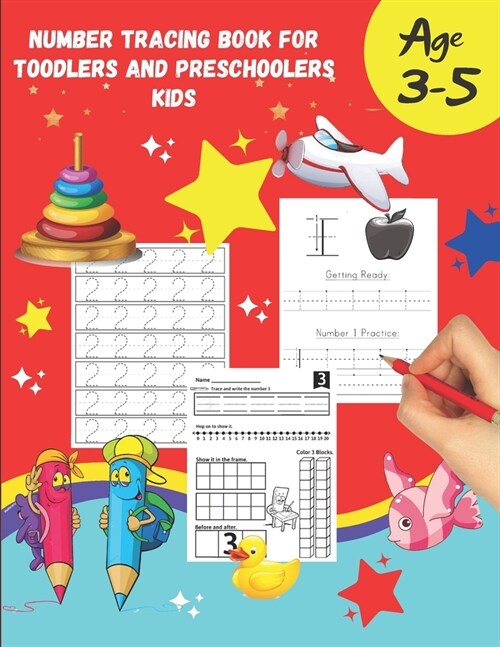 Number tracing Book For Toddlers And Preschoolers Kids Age 3-5: To relax and learn pen control and handwriting practice 1 to 20! Filled with line shap (Paperback)