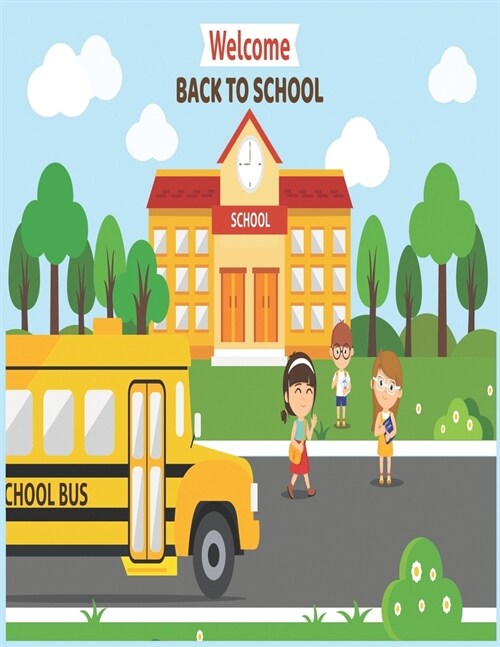 Welcome Back to school: School Zone - Preschool Basics Workbook - 100 Pages, Ages 3 to 5, Colors, Numbers, Counting, Matching, Classifying, Be (Paperback)