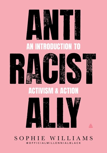 Anti-Racist Ally (Paperback)