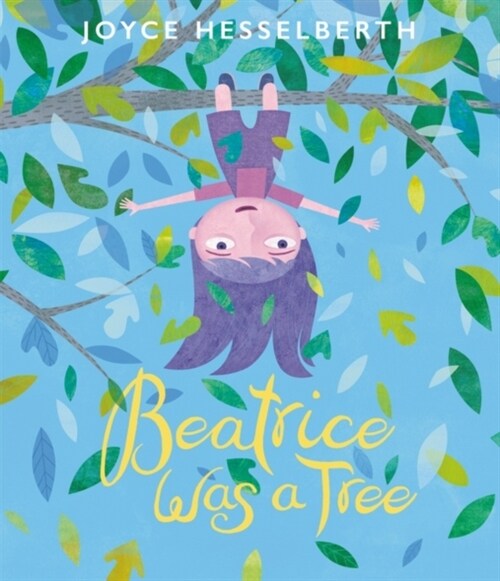 [중고] Beatrice Was a Tree (Hardcover)