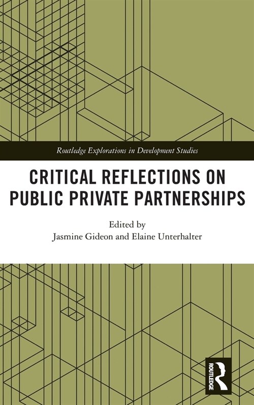 Critical Reflections on Public Private Partnerships (Hardcover)