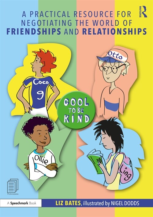 A Practical Resource for Negotiating the World of Friendships and Relationships (Paperback)