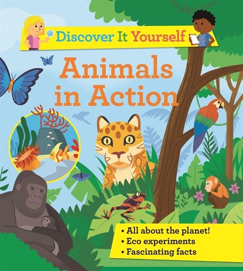 Discover It Yourself: Animals in Action (Paperback)