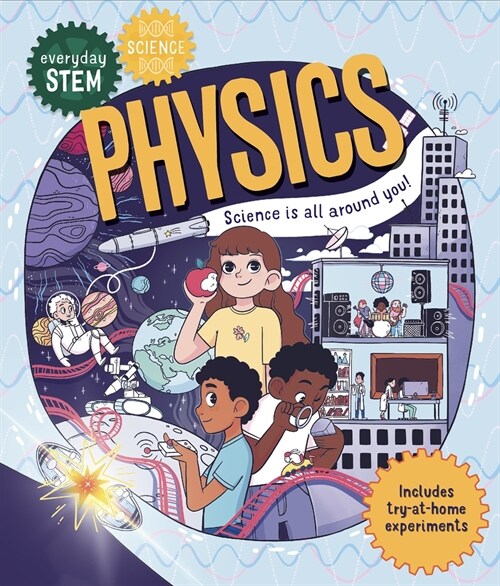 Everyday Stem Science--Physics (Hardcover)