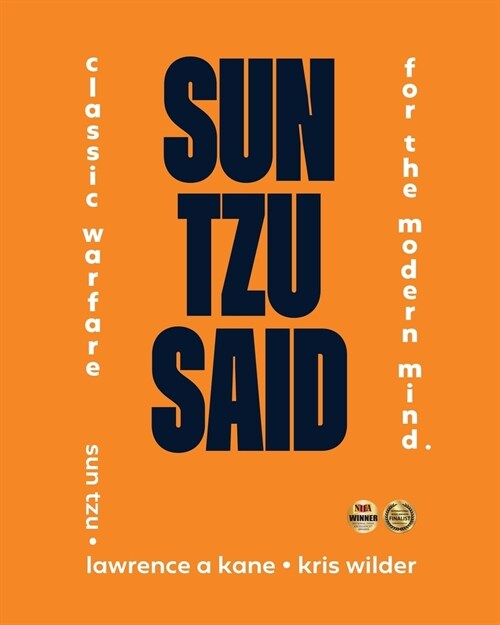 Sun Tzu Said: Classic Warfare for the Modern Mind (Paperback)