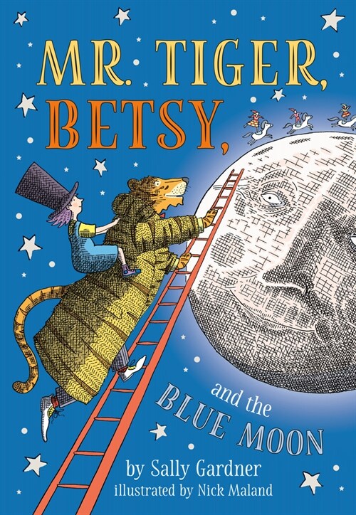 Mr. Tiger, Betsy, and the Blue Moon (Paperback)