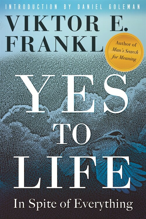 Yes to Life: In Spite of Everything (Paperback)