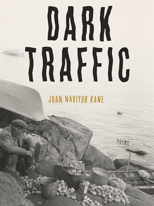 Dark Traffic: Poems (Paperback)