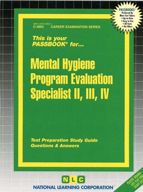 Mental Hygiene Program Evaluation Specialist II, III, IV: Passbooks Study Guide (Spiral)