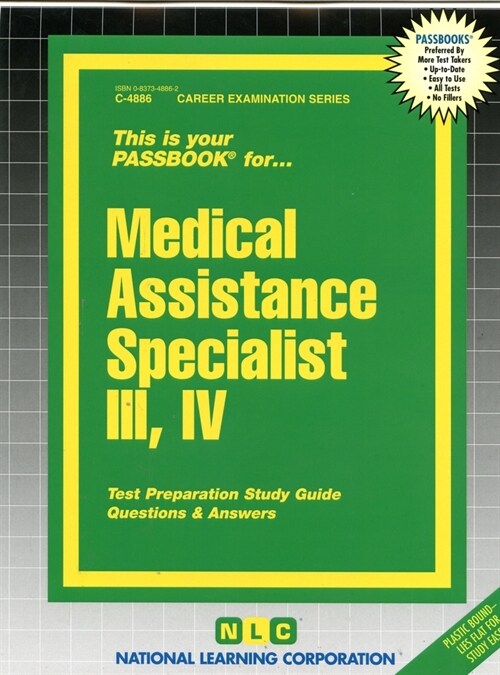Medical Assistance Specialist III, IV: Passbooks Study Guide (Spiral)