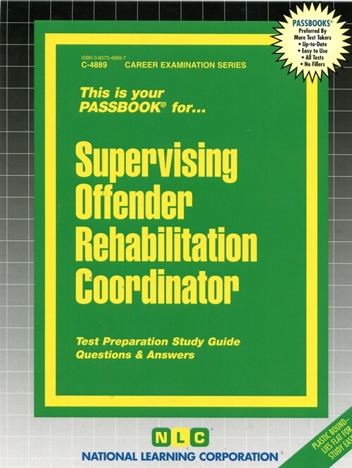 Supervising Offender Rehabilitation Specialist: Passbooks Study Guide (Spiral)