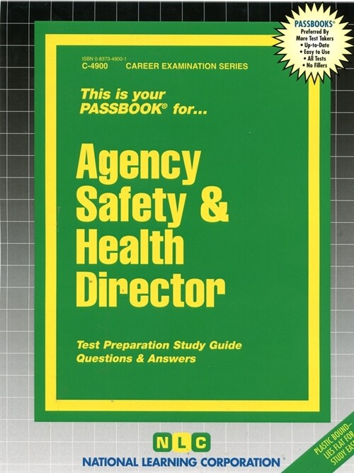 Agency Safety & Health Director: Passbooks Study Guide (Spiral)
