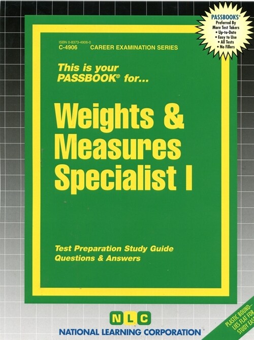 Weights & Measures Specialist I: Passbooks Study Guide (Spiral)