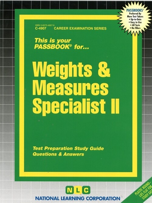 Weights & Measures Specialist II: Passbooks Study Guide (Spiral)