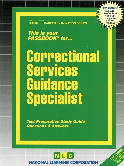 Correctional Services Guidance Specialist: Passbooks Study Guide (Spiral)