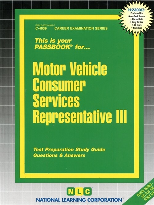 Motor Vehicle Consumer Services Representative III: Passbooks Study Guide (Spiral)