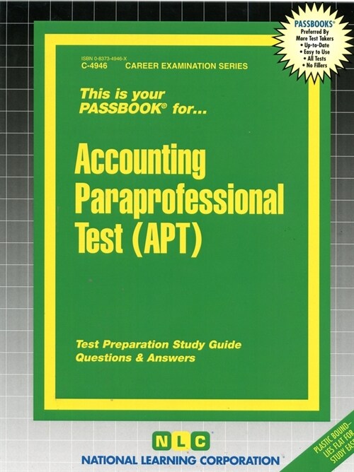 Accounting Paraprofessional Test (Apt): Passbooks Study Guide (Spiral)