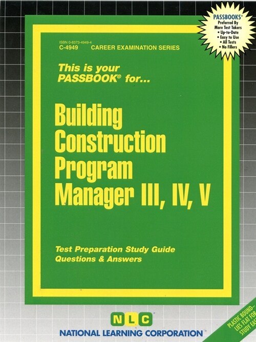 Building Construction Program Manager III, IV, V: Passbooks Study Guide (Spiral)