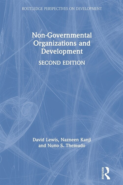Non-Governmental Organizations and Development (Paperback, 2 ed)