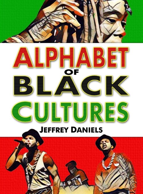 Alphabet of Black Cultures (Hardcover)