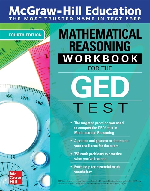 McGraw-Hill Education Mathematical Reasoning Workbook for the GED Test, Fourth Edition (Paperback, 4)