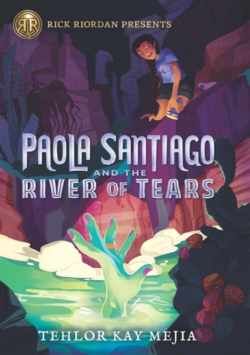 Paola Santiago and the River of Tears (Library Binding)