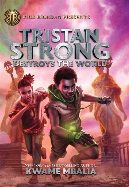 Tristan Strong Destroys the World (Library Binding)