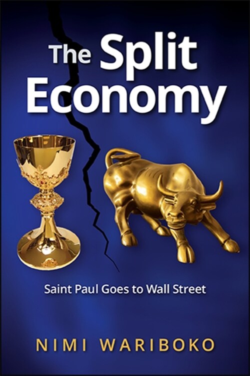 The Split Economy: Saint Paul Goes to Wall Street (Hardcover)