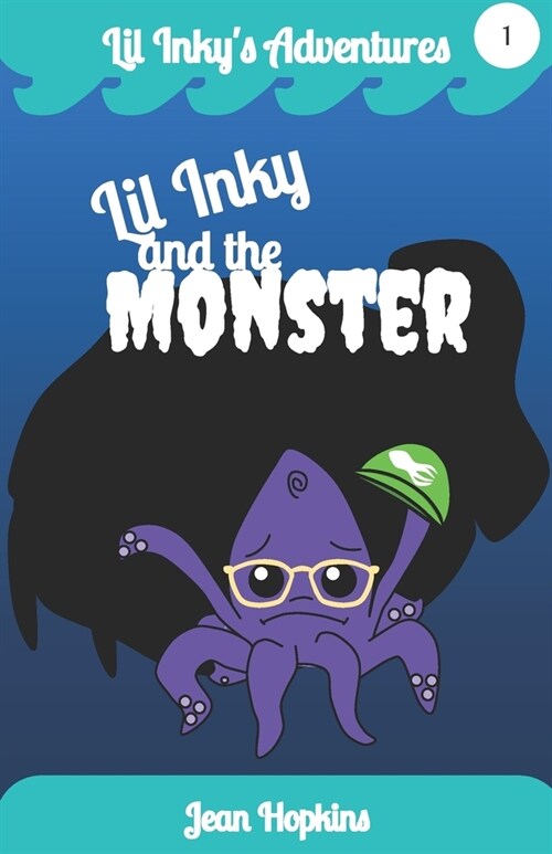 Lil Inky and the Monster (Paperback)