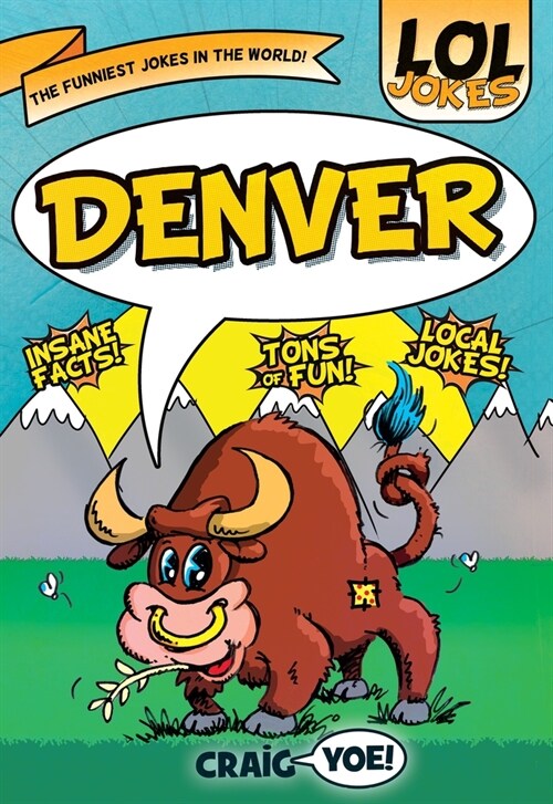 Lol Jokes: Denver (Paperback)