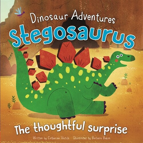 Stegosaurus: The Thoughtful Surprise (Library Binding)