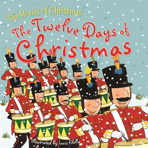 The Twelve Days of Christmas (Paperback)