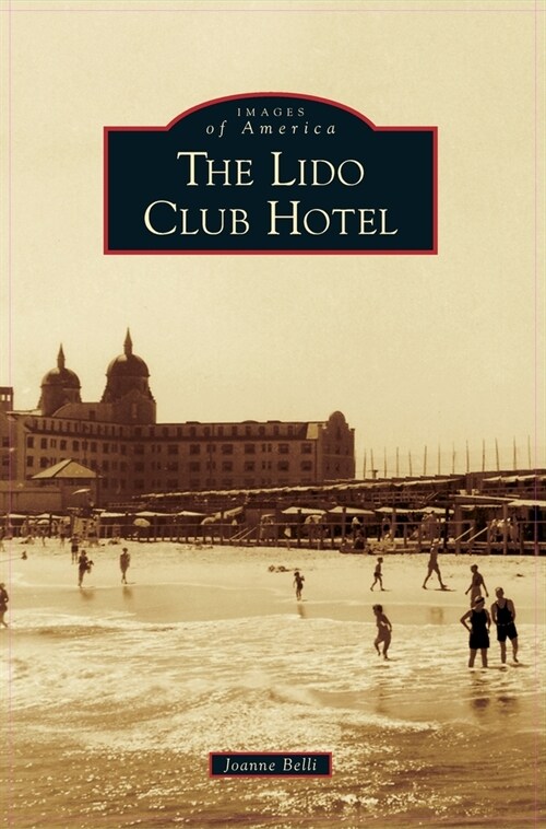 Lido Club Hotel (Hardcover)