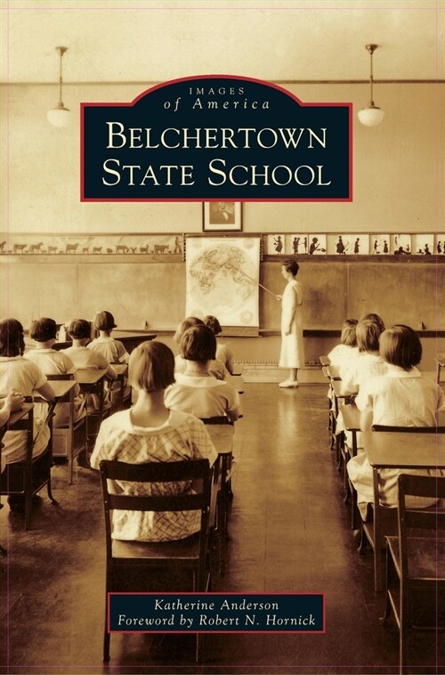 Belchertown State School (Hardcover)