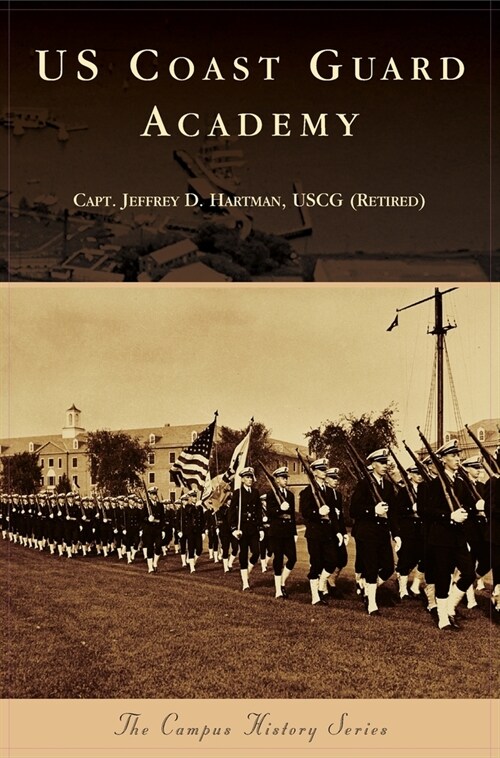 US Coast Guard Academy (Hardcover)