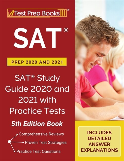 SAT Prep 2020 and 2021: SAT Study Guide 2020 and 2021 with Practice Tests [5th Edition Book] (Paperback)
