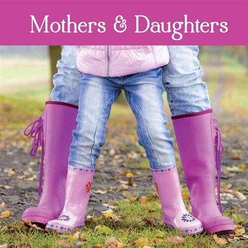 Mothers & Daughters (Gift Book) (Hardcover)