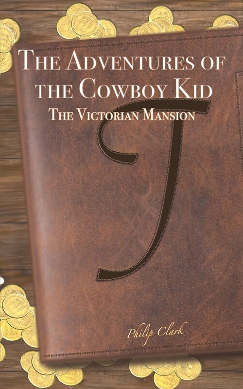 The Adventures of the Cowboy Kid (Paperback)