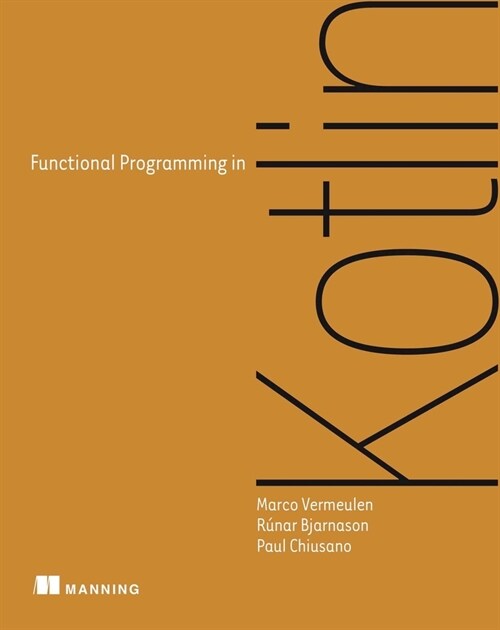 Functional Programming in Kotlin (Paperback)