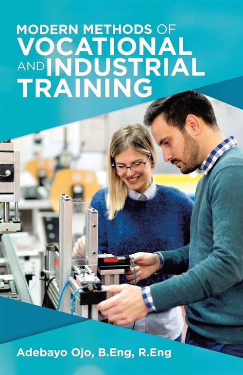 Modern Methods of Vocational and Industrial Training (Paperback)