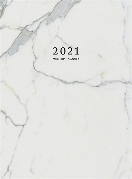 2021 Monthly Planner: 2021 Planner Monthly 8.5 x 11 with Marble Cover (Volume 1 Hardcover) (Hardcover)