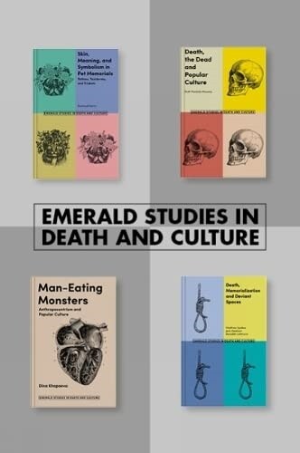 Emerald Studies in Death and Culture Book Set (2018-2019) (Multiple-component retail product)