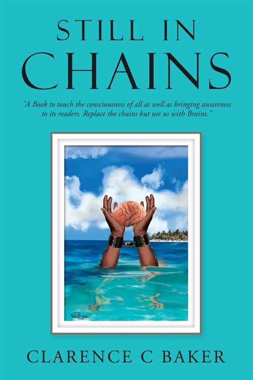 Still in Chains (Paperback)