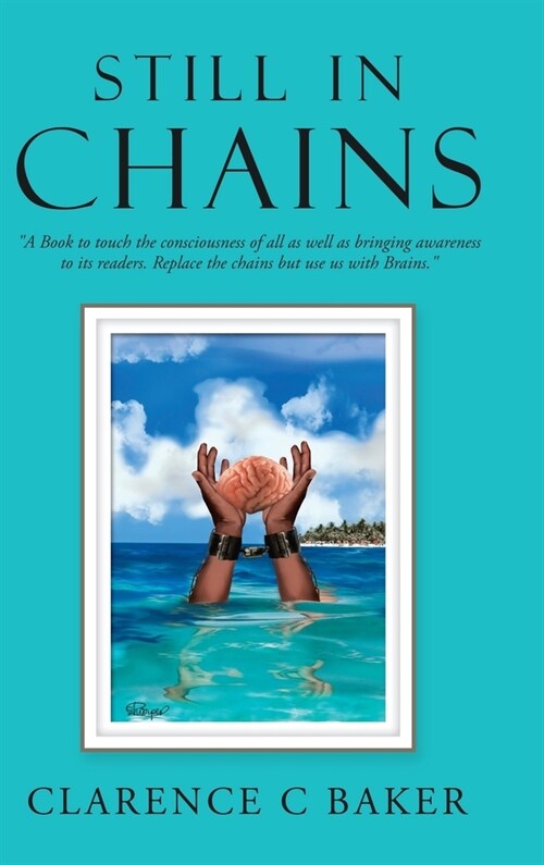 Still in Chains (Hardcover)