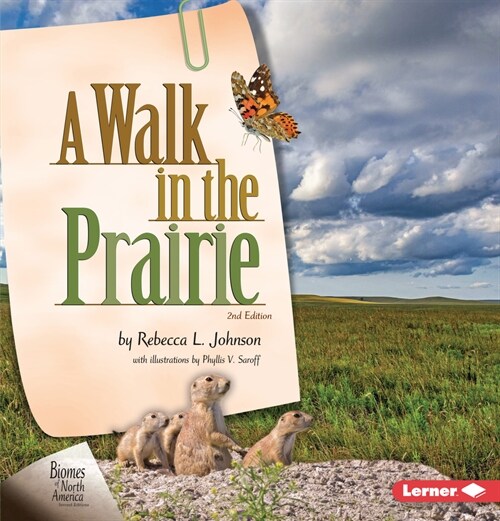 A Walk in the Prairie, 2nd Edition (Library Binding, 2, Revised)